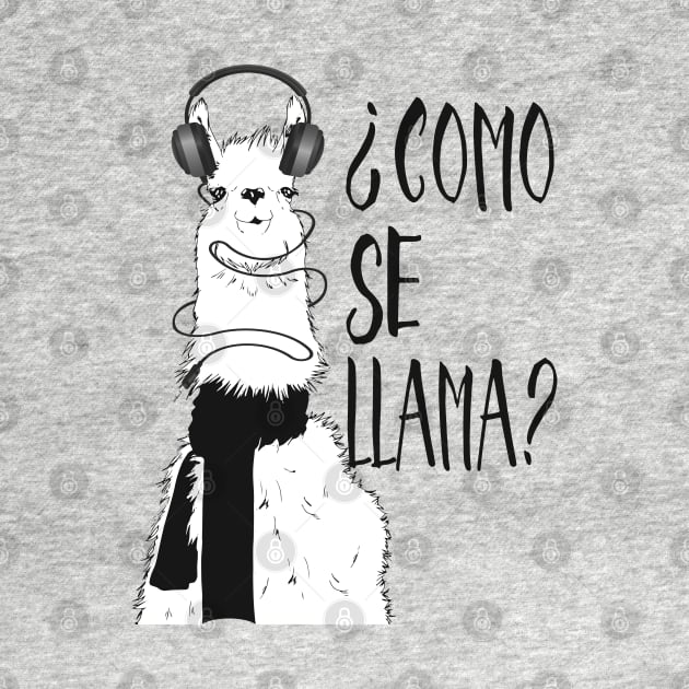 Como Se Llama? by Alema Art